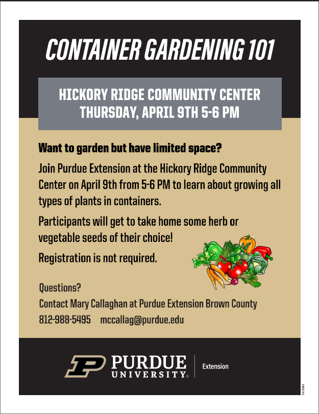 Flyer for container gardening 101 class on April 9th 2026 from 5pm to 6pm